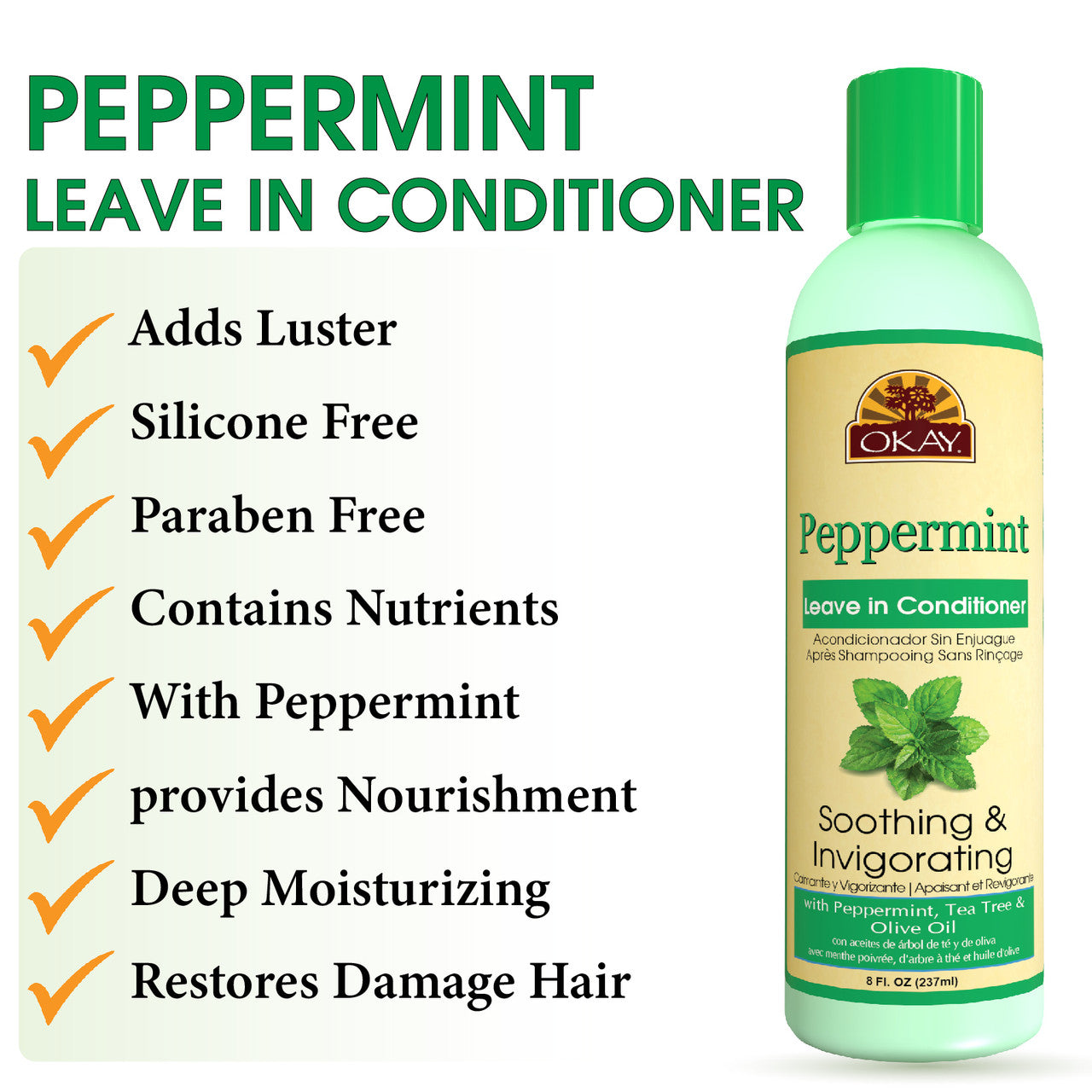 OKAY Soothing and Invigorating Peppermint Leave-in Conditioner 8oz