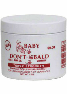 Baby Don't Be Bald Hair & Scalp Nourishment Triple Strength